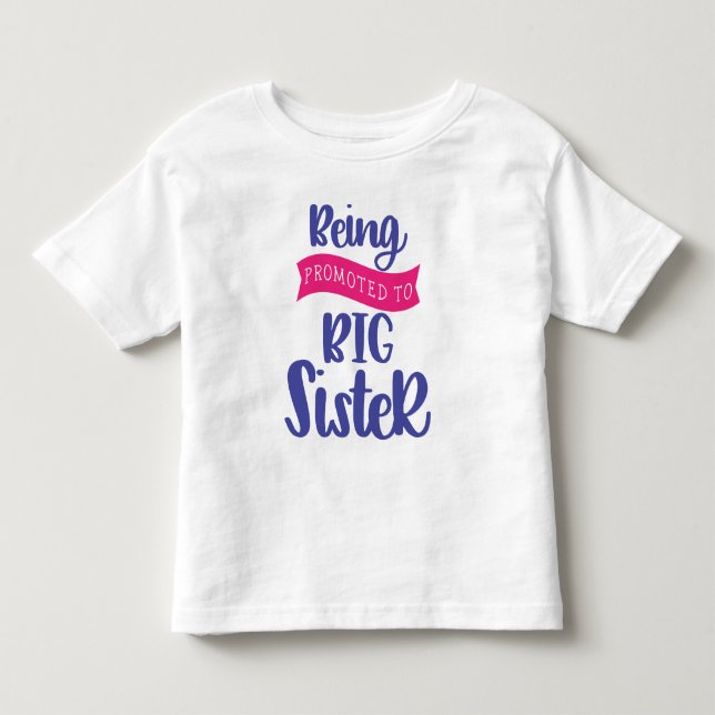 Camiseta De Bebé Ser promovida a hermana mayor (Anverso)
