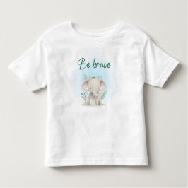 Camiseta De Bebé Ser valiente