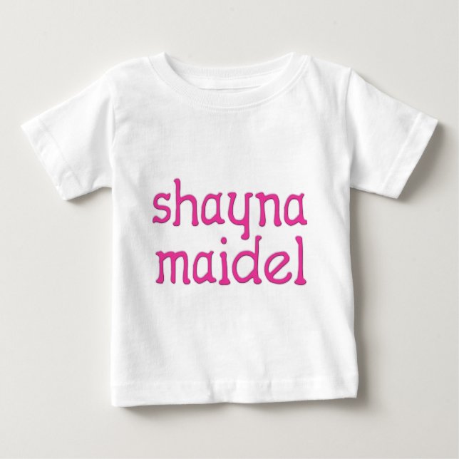Camiseta De Bebé Shayna Maidel (Anverso)