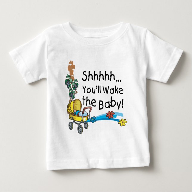 Camiseta De Bebé Shhh Wake the Baby (Anverso)