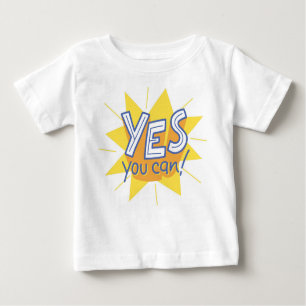 Camiseta De Bebé Sí puedes: Pequeña Edición de Dreamer