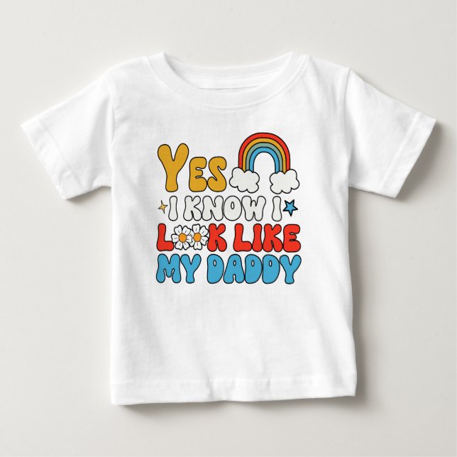 Camiseta De Bebé Sí, sé que me parece mi papá (Anverso)