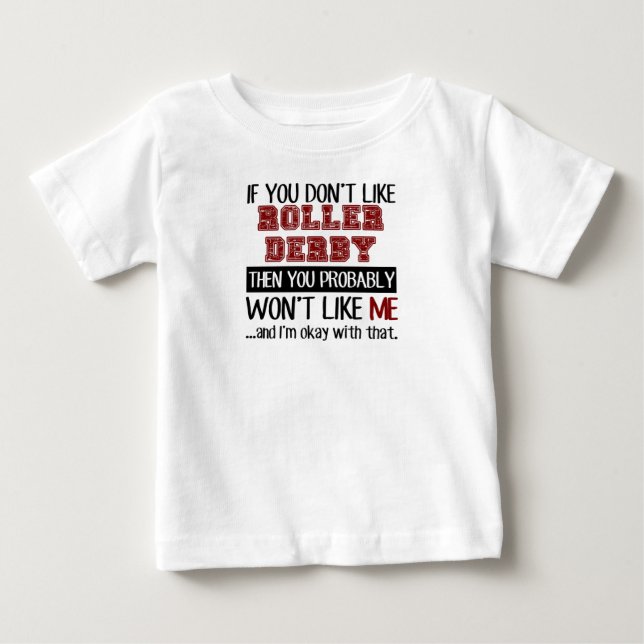 Camiseta De Bebé Si usted no tiene gusto del rodillo Derby Guay (Anverso)
