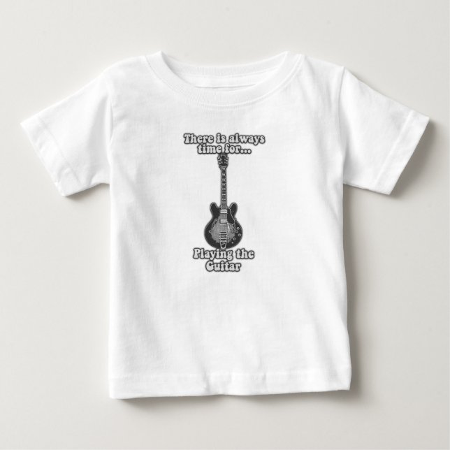 Camiseta De Bebé Siempre hay tiempo para tocar la guitarra. B&W (Anverso)
