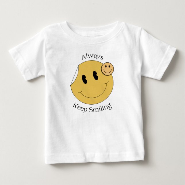 Camiseta De Bebé Siempre mantén sonriendo  (Anverso)