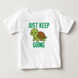 Camiseta De Bebé Sigue Adelante