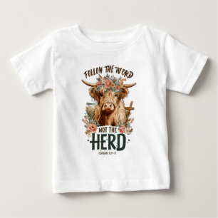 Camiseta De Bebé Sigue la palabra, no la manada