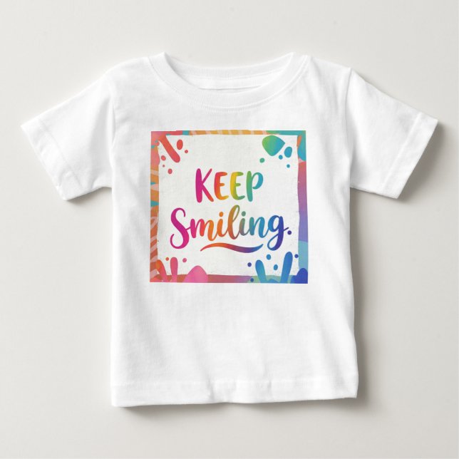 Camiseta De Bebé Sigue Sonriendo. (Anverso)