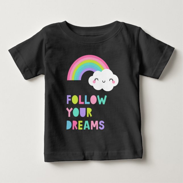Camiseta De Bebé Sigue tus sueños una nube arcoiris suave (Anverso)