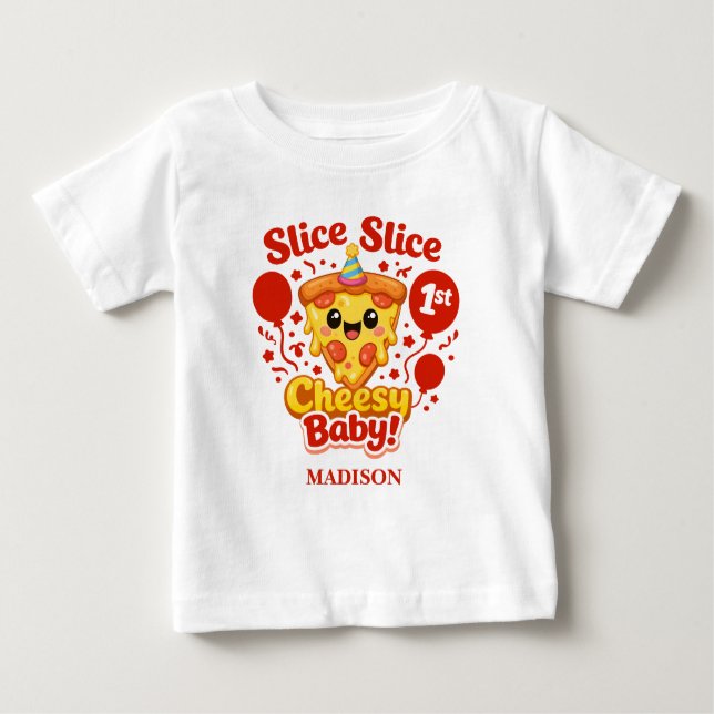 Camiseta De Bebé Slice Slice Cheesy Baby Pizza 1st Birthday (Anverso)