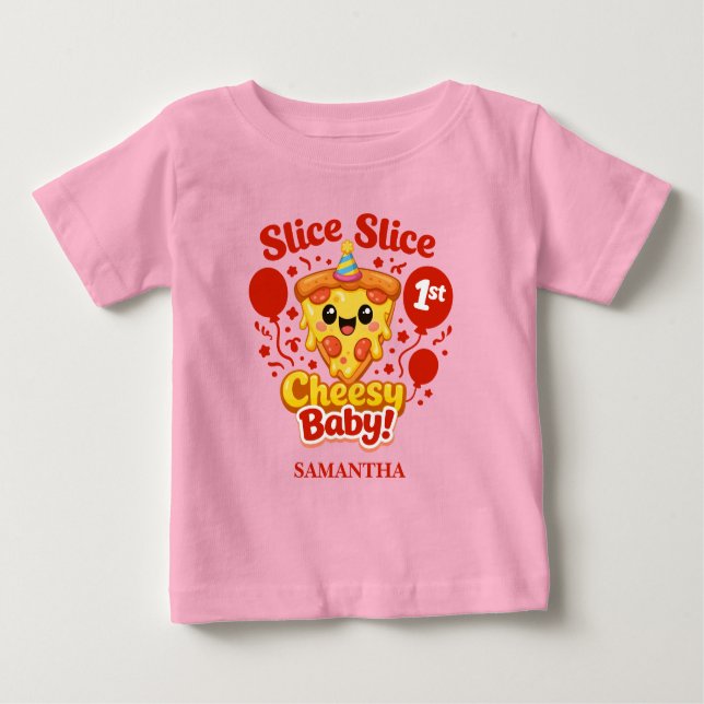 Camiseta De Bebé Slice Slice Cheesy Baby Pizza 1st Birthday Girl (Anverso)