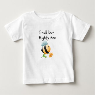 Camiseta De Bebé Small but mighty bee