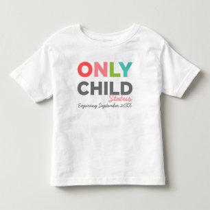 Camiseta De Bebé SOLO Caducidad del estado del niño [Su fecha aquí]