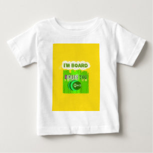 Camiseta De Bebé Solo Divertido Te Extraño Estoy Aburrido