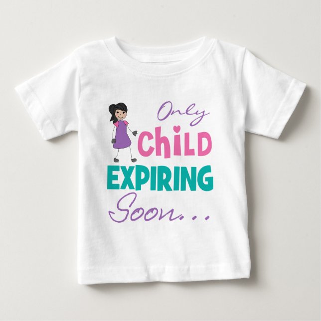 Camiseta De Bebé Sólo el niño caduca pronto (Anverso)