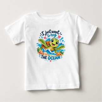Camiseta De Bebé Sólo Quiero Abrazar al Océano