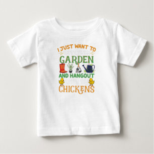 Camiseta De Bebé Sólo Quiero Trabajar En Mi Jardín & Pasar El Rato 