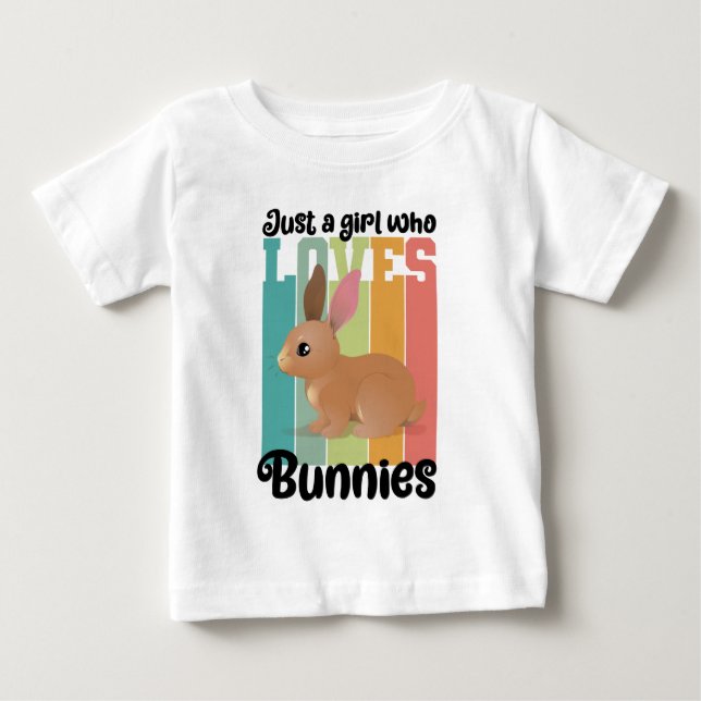 Camiseta De Bebé Solo un Chica que ama a los Bunnies Easter Bunny C (Anverso)