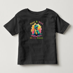 Camiseta De Bebé Sólo un Chica que ama a los dinosaurios