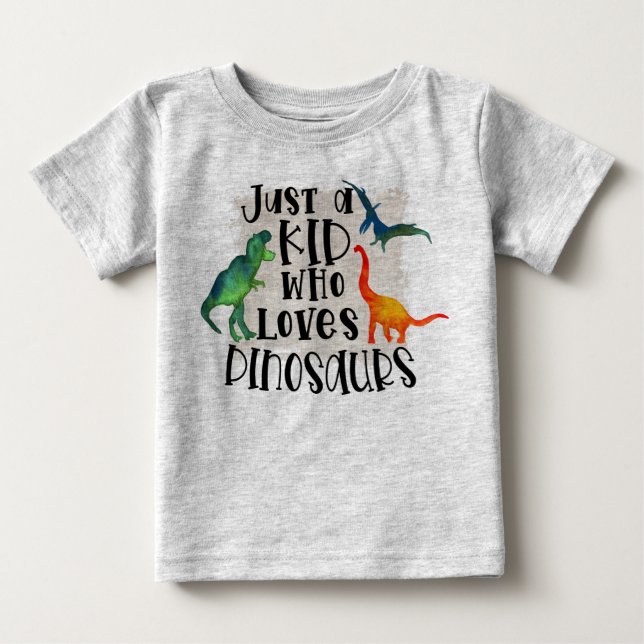 Camiseta De Bebé Solo Un Niño Que Ama Dinosaurios Camiseta Bebé (Anverso)