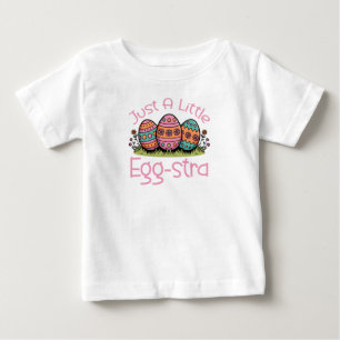 Camiseta De Bebé Solo Un Poco Eggstra, Niños De Pascua