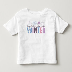 Camiseta De Bebé Solo una chica que ama el invierno Diseño estacion