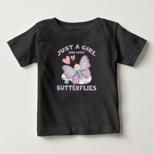 Camiseta De Bebé Sólo una chica que ama las mariposas
