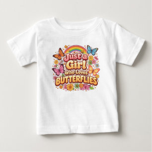 Camiseta De Bebé Solo una chica que ama las mariposas – Lindo flora
