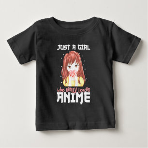Camiseta De Bebé Solo una chica que realmente ama el anime