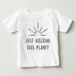 Camiseta De Bebé Solo visita esta estrella del planeta solar