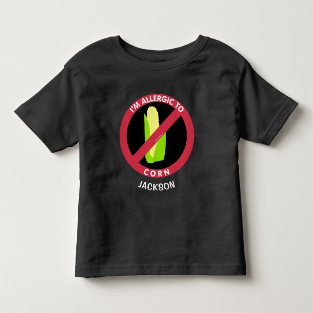 Camiseta De Bebé Soy Alérgico A Niños De Maíz Alergia Personalizada (Anverso)