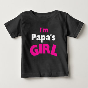 Camiseta De Bebé Soy el chica de la papá