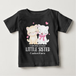 Camiseta De Bebé Soy la Hermana Más Linda Gatitos Lindos Personaliz