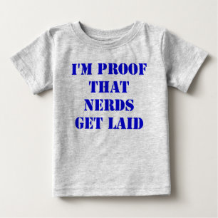 Camiseta De Bebé Soy la prueba que los empollones consiguen puestos