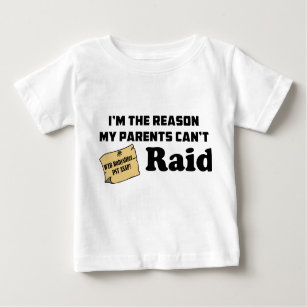 Camiseta De Bebé ¡Soy la razón que mis padres no pueden atacar!