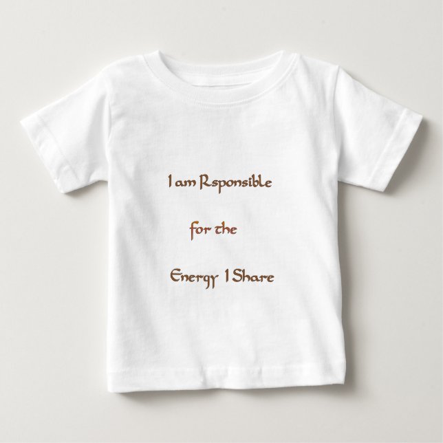 Camiseta De Bebé Soy responsable de la energía que comparto.png (Anverso)