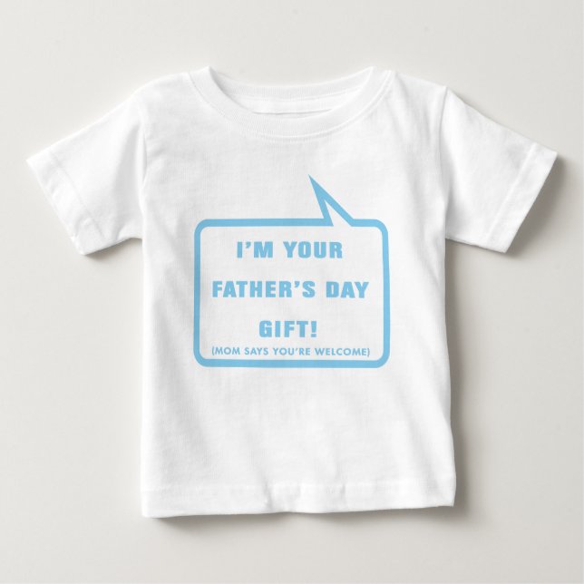 Camiseta De Bebé Soy su regalo del día de padre (Anverso)