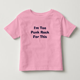 Camiseta De Bebé Soy también punk rock para esto