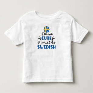 Camiseta De Bebé Soy tan linda que debo ser sueca