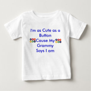 Camiseta De Bebé Soy tan lindo como un ButtonCause mi Gra…