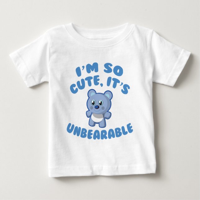 Camiseta De Bebé Soy Tan Lindo, Es Insoportable (Anverso)