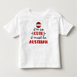 Camiseta De Bebé Soy tan lindo que debo ser austriaco