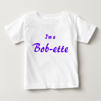 Camiseta De Bebé Soy un Bob-ette