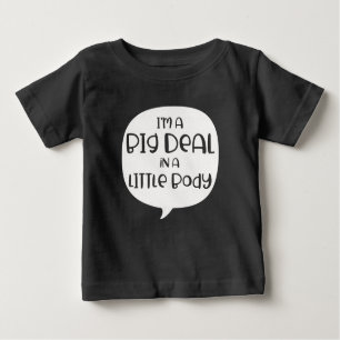 Camiseta De Bebé Soy un gran problema en un pequeño cuerpo gracioso