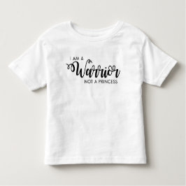 Camiseta De Bebé Soy un guerrero no una princesa Toddler Shirt