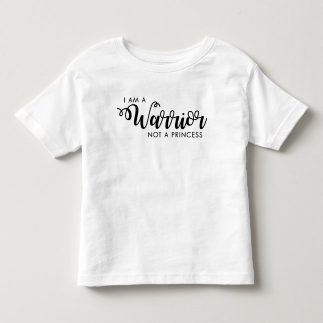 Camiseta De Bebé Soy un guerrero no una princesa Toddler Shirt (Anverso)