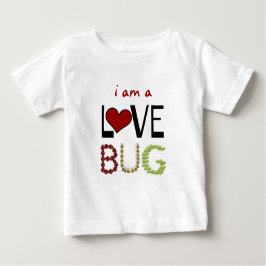 Camiseta De Bebé soy un LOVE BUG