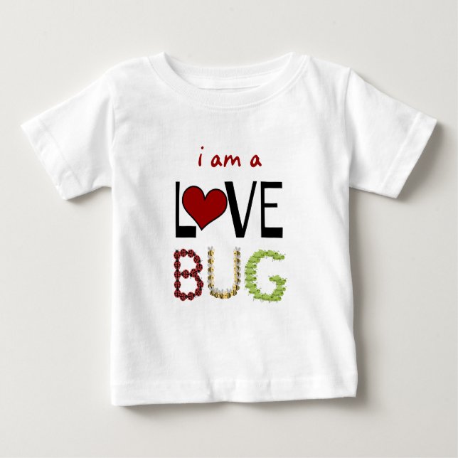 Camiseta De Bebé soy un LOVE BUG (Anverso)