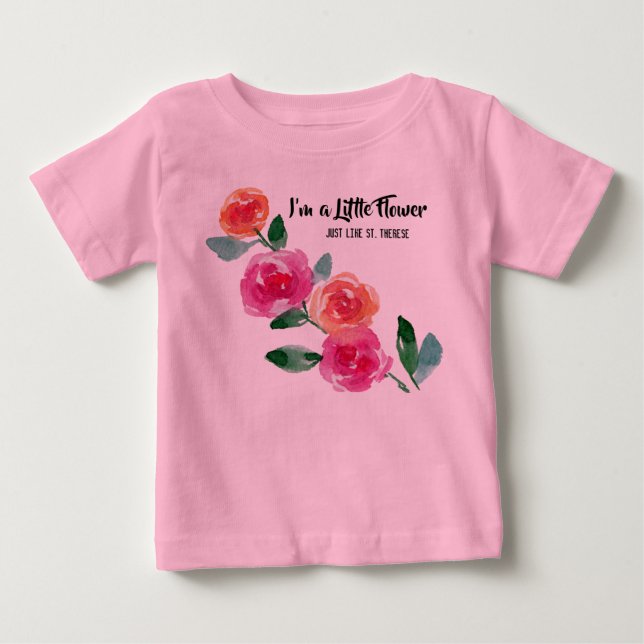 Camiseta De Bebé Soy un pequeño Rosa de Flor St. Therese (Anverso)