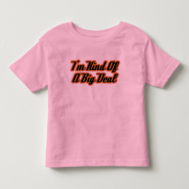 Camiseta De Bebé ¡Soy un poco una gran cosa! (Anverso)